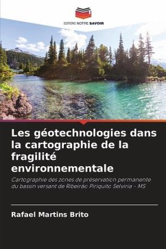Les géotechnologies dans la cartographie de la fragilité environnementale - Martins Brito, Rafael