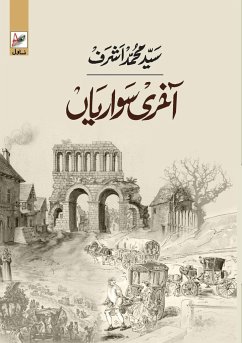 AAKHRI SAWARIYAAN (Novel) - Ashraf, Syed Muhammad