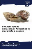 Biologicheskie pokazateli Archachatina marginata w newole