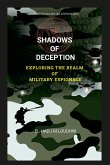 SHADOWS OF DECEPTION EXPLORING THE REALM OF MILITARY ESPIONAGE