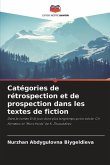 Catégories de rétrospection et de prospection dans les textes de fiction