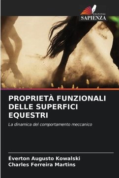 PROPRIETÀ FUNZIONALI DELLE SUPERFICI EQUESTRI - Kowalski, Éverton Augusto;Martins, Charles Ferreira