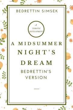 A Midsummer Night's Dream (eBook, ePUB) - Simsek, Bedrettin