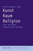 Kunst - Raum - Religion (eBook, PDF)
