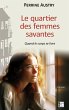 Le quartier des femmes savantes (eBook,... - Bild 1