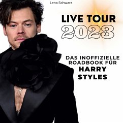 Das inoffizielle Roadbook für Harry Styles - Schwarz, Lena