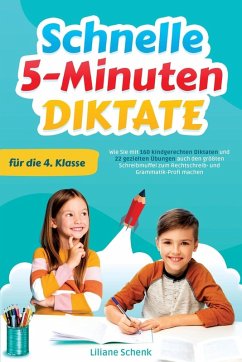 Schnelle 5-Minuten-Diktate für die 4. Klasse - Schenk, Liliane