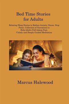 Bed Time Stories for Adults - Halewood, Marcus