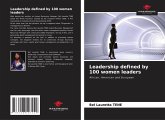 Leadership defined by 100 women leaders