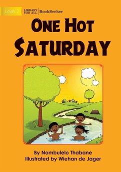 One Hot Saturday - Thabane, Nombulelo; Welch, Tessa; de Jager, Wiehan