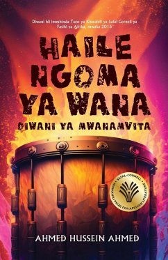 Haile Ngoma ya Wana - Ahmed, Ahmed Hussein