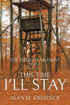 The Deer/Dear Hunt - Oberdeck, Alan M.