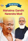 Biography of Mahatma Gandhi and Narendra Modi