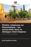 Phobie religieuse au Mozambique : les universités dans le dialogue interreligieux