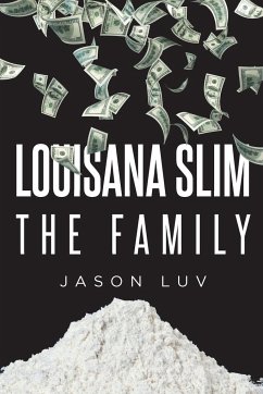 Louisiana Slim the Family - Luv, Jason