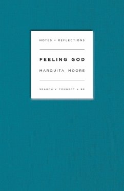 Feeling God - Moore, Marquita L.