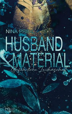 Husband Material: Gefährliche Leidenschaft - Pribil, Nina