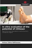 In vitro evaluation of the potential of chitosan