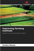 Improving farming methods