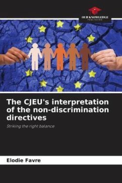 The CJEU's interpretation of the non-discrimination directives - Favre, Elodie