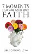 7 Moments That Will Ignite Your Faith - Bild 1