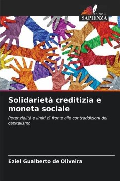 Solidarietà creditizia e moneta sociale - Gualberto de Oliveira, Eziel