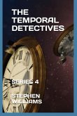 THE TEMPORAL DETECTIVES!