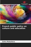 French public policy on culture and education