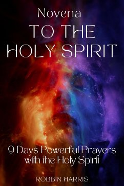 Novena to the Holy Spirit (eBook, ePUB) - Harris, Robbin