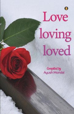 Love loving loved - Mondal, Ayush
