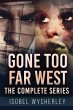 Gone Too Far West - The Complete Series - Bild 1