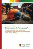 Monumentos do ''progresso''