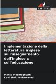 Implementazione della letteratura inglese sull'insegnamento dell'inglese e sull'educazione