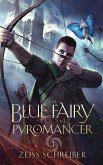 The Blue Fairy and the Pyromancer