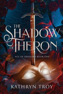 The Shadow of Theron - Troy, Kathryn