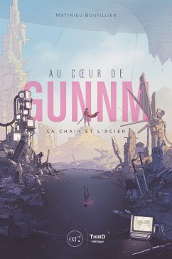Au coeur de GUNNM (eBook, ePUB) - Boutillier, Matthieu