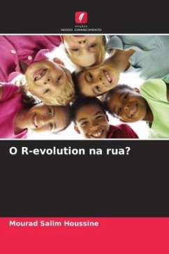 O R-evolution na rua? - Houssine, Mourad Salim