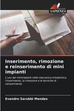 Inserimento, rimozione e reinserimento di mini impianti - Sarubbi Mendes, Evandro