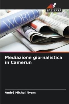 Mediazione giornalistica in Camerun - Nyem, André Michel