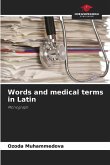 Words and medical terms in Latin