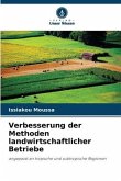 Verbesserung der Methoden landwirtschaftlicher Betriebe