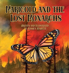 Marigold and the Lost Monarchs - Vendetti, Jessica
