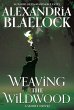 Weaving the Wildwood - Bild 1