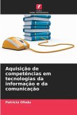 Aquisição de competências em tecnologias da informação e da comunicação