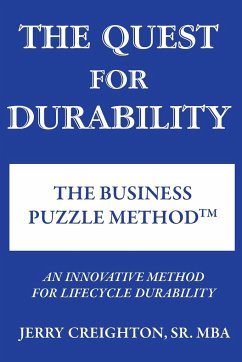 The Quest For Durability-The Business Puzzle Method (TM) - Creighton, Jerry