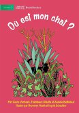 Where Is My Cat? - Où est mon chat?