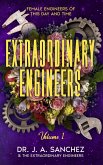 Extraordinary Engineers