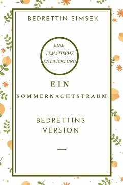 Ein Sommernachtstraum (eBook, ePUB) - Simsek, Bedrettin