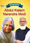 Biography of A.P.J. Abdul Kalam and Narendra Modi