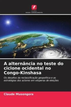 A alternância no teste do ciclone ocidental no Congo-Kinshasa - Musongora, Claude